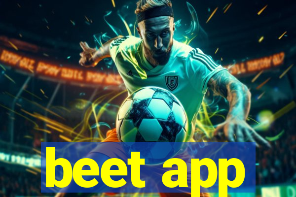 beet app